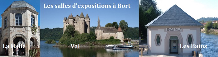 Les lieux d'exposition de Bort les Orgues